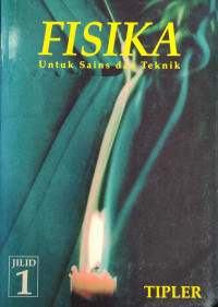 Image of FISIKA UNTUK SAINS DAN TEKNIK JILID 1