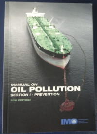 Image of MANUAL ON OIL POLLUTION: SECTION I PREVENTION