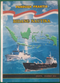 Image of Panduan Praktis Bidang Nautika