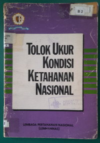 Image of Tolok Ukur Kondisi Ketahanan Nasional