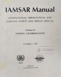 Image of IAMSAR MANUAL VOL II MISSION CO-ORDINATION 1999